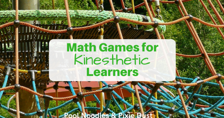 Math Games for Kinesthetic Learners - Ideas to help teach kinesthetic math to kinesthetic learners. Pool Noodles & Pixie Dust