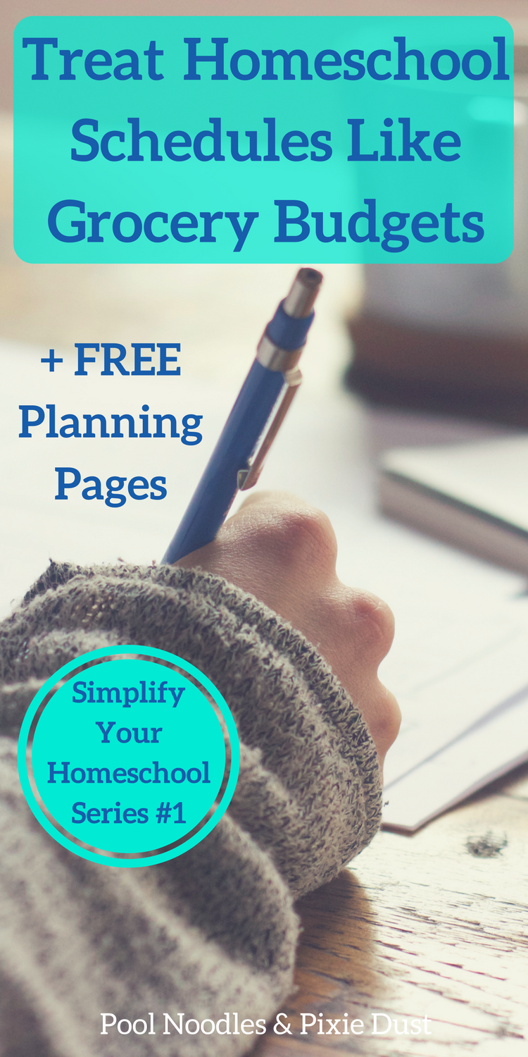 Treat Homeschool Schedules like Grocery Budgets. Simplify Your Homeschool Series #1 Why planning your homeschool schedule like a grocery budget will simplify your days.