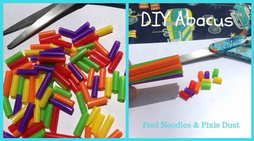 DIY Abacus - Pool Noodles & Pixie Dust 