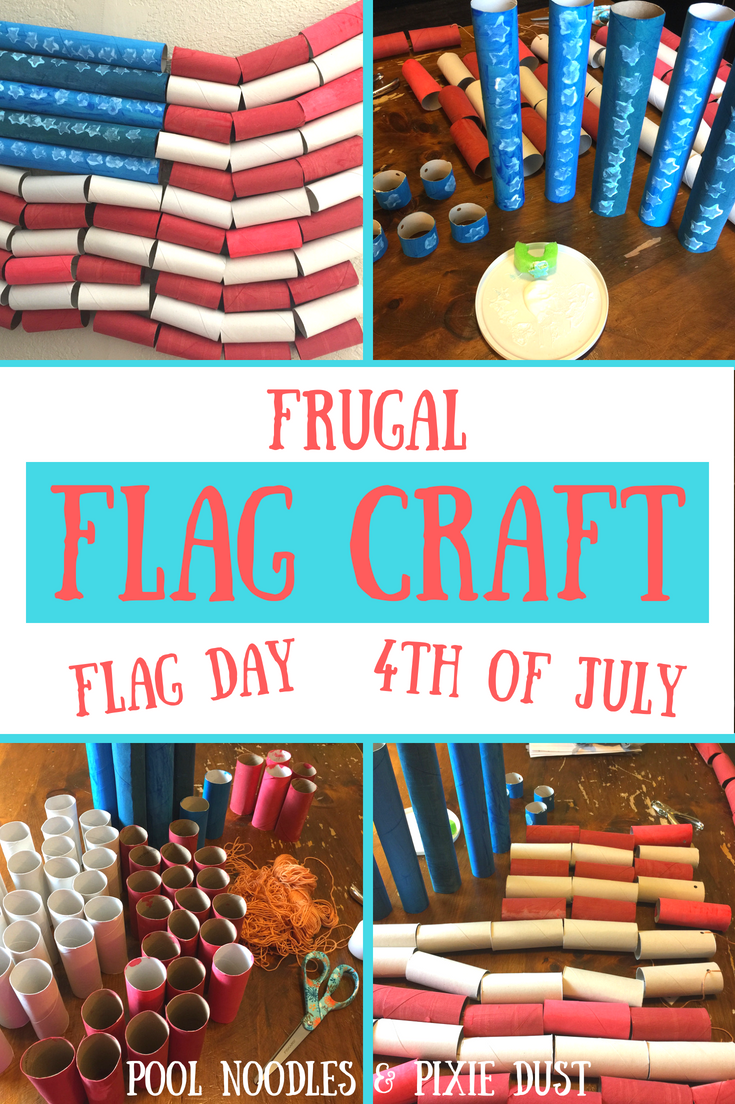 Frugal Flag Craft with cardboard tubes. - Pool Noodles & Pixie Dust