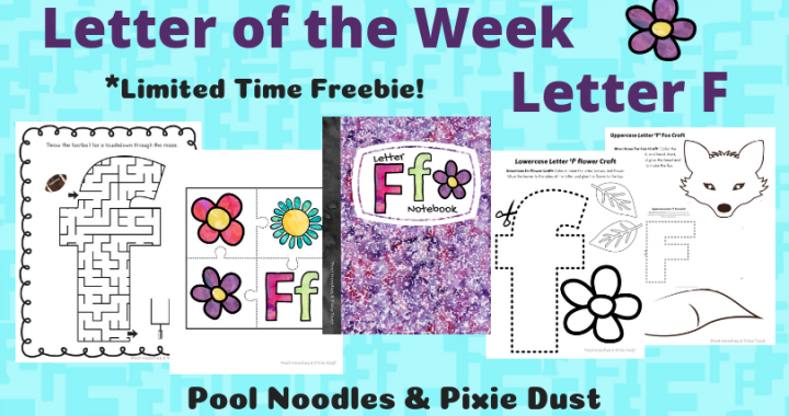 Letter of the Week - Letter F - Limited Time Freebie Printable F Notebook - Pool Noodles & Pixie Dust