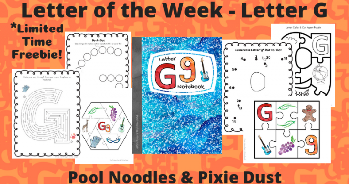 Letter of the Week - Letter G - Limited Time Freebie Letter G Notebook Pack - Pool Noodles & Pixie Dust