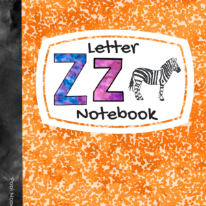Letter of the Week - Letter Z Notebook