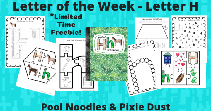 Letter of the Week - Letter H- Ideas, Book List, and Printable Letter H Notebook pack - Pool Noodles & Pixie Dust