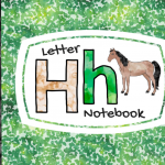 Letter of the Week - Letter H - Pool Noodles & Pixie Dust