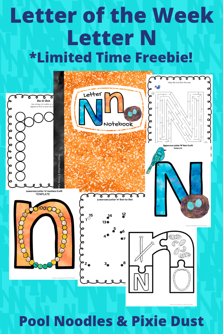 Letter N in Letter of the Week Series - Play Ideas, Book List, Animals that start with N, and a printable Letter N Notebook full of fun crafts and activities all about letter N! Pool Noodles & Pixie Dust