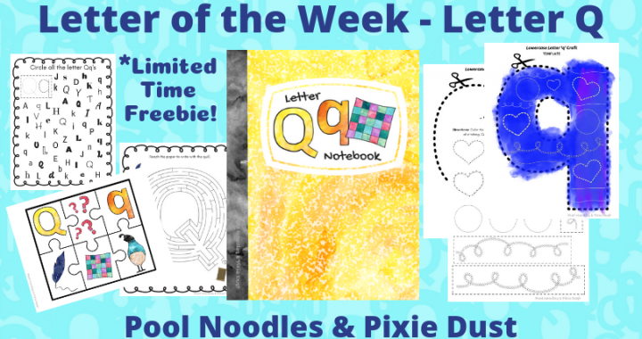 Letter of the Week - Letter Q play ideas, book list, animals that start with Q and a printable Letter Q Notebook.