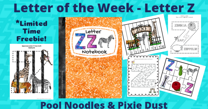 Build a Zoo, learn about zebras, peruse the letter Z book list and have fun with a Letter Z Notebook full of activities and crafts all about the letter Z! Pool Noodles & Pixie Dust