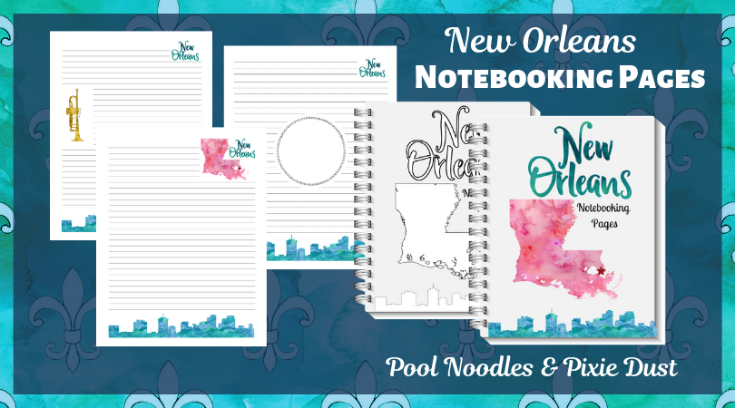 New Orleans Notebooking Pages - Pool Noodles & Pixie Dust