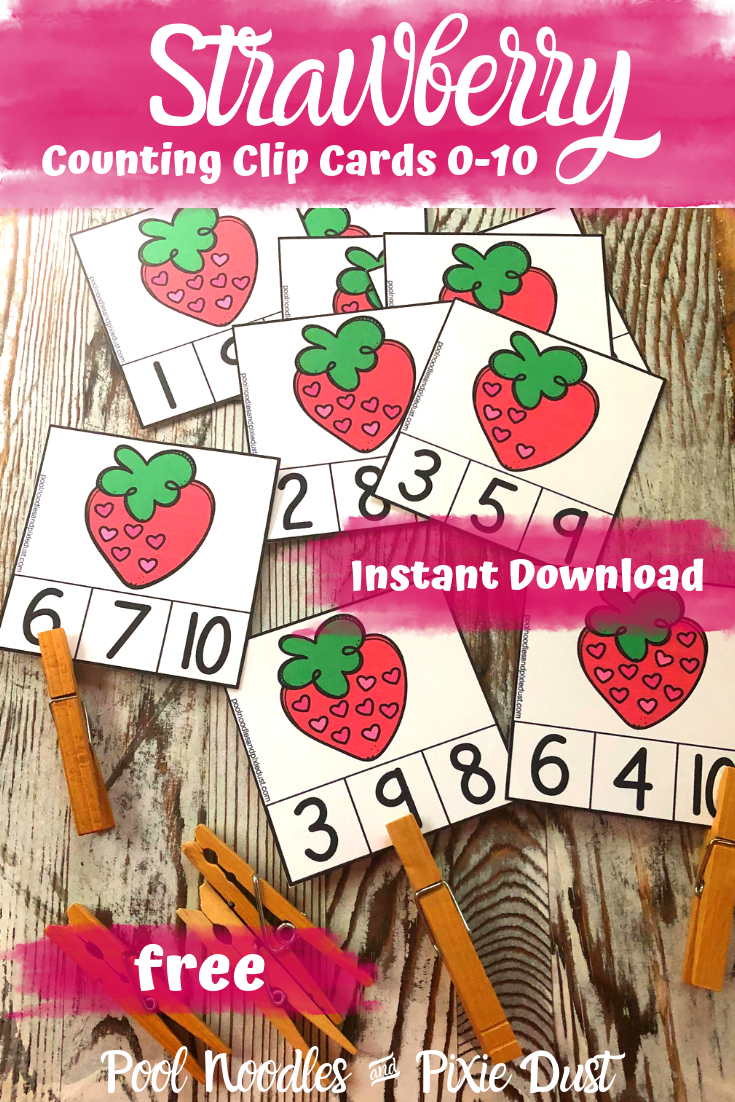Strawberry counting clip cards for numbers 0-10 - These are perfect for preschool & kindergarten centers and independent practice at math time! - Pool Noodles & Pixie Dust